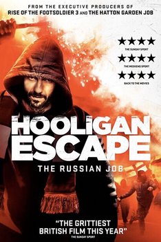 Hooligan Escape The Russian Job 2018 izle